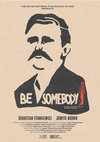 Be Somebody (2023) poster