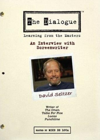 The Dialogue: An Interview with Screenwriter David Seltzer (2007) poster