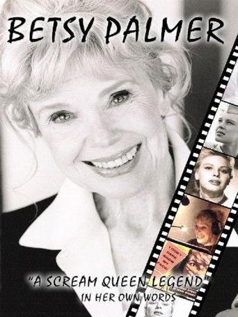 Betsy Palmer: A Scream Queen Legend (2006) poster