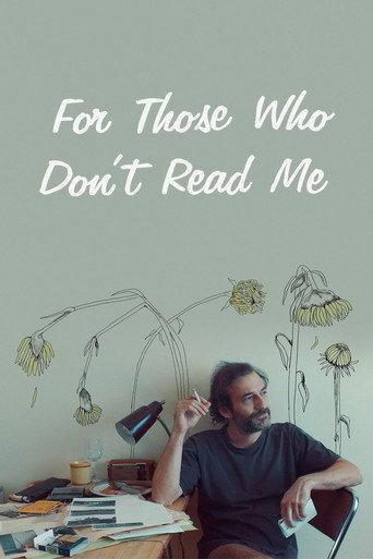 For Those Who Don't Read Me (2018) poster