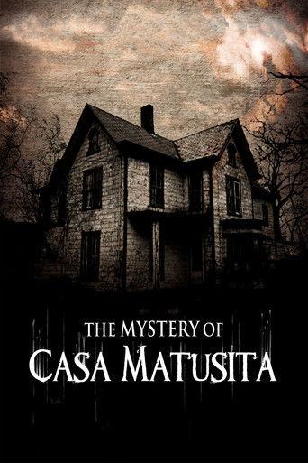 The Mystery of Casa Matusita (2016) poster