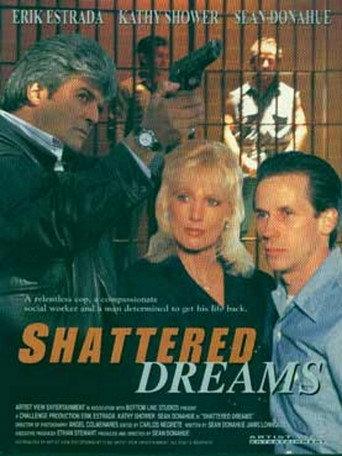 Shattered Dreams (1998) poster