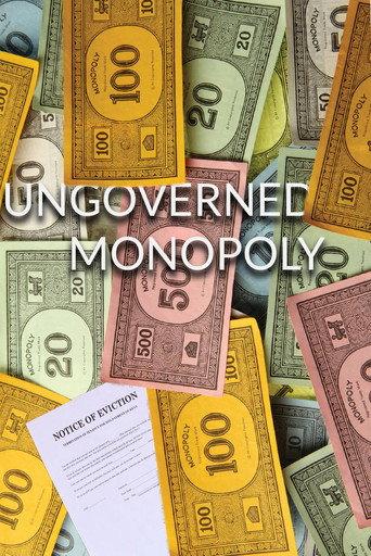 Ungoverned Monopoly (2016) poster