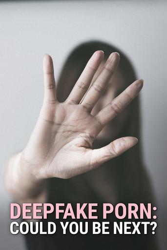 Deepfake Porn: Could You Be Next? (2022) poster