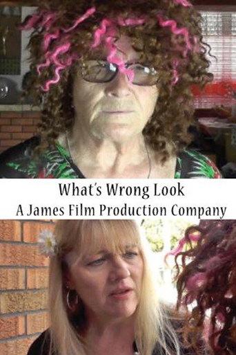 What's Wrong Look (2017) poster