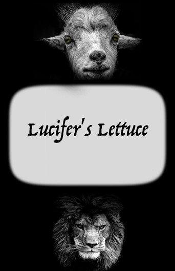 Lucifer's Lettuce () poster
