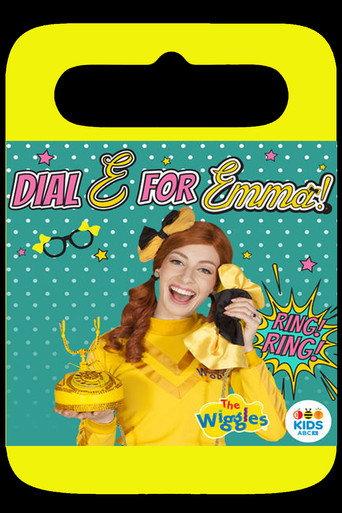 The Wiggles - Dial E For Emma (2016) poster