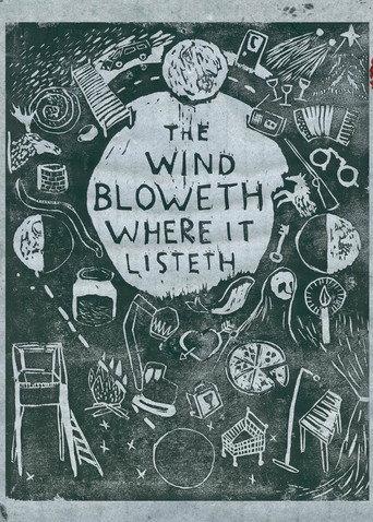 The Wind Bloweth Where It Listeth (2017) poster