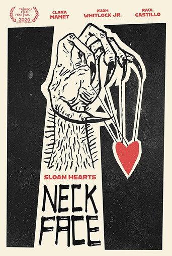 Sloan Hearts Neckface (2020) poster