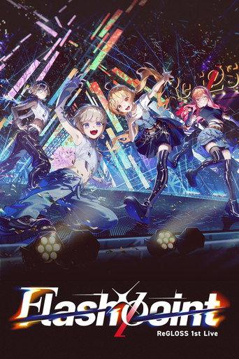 ReGLOSS 1st Live “Flashpoint” (2025) poster