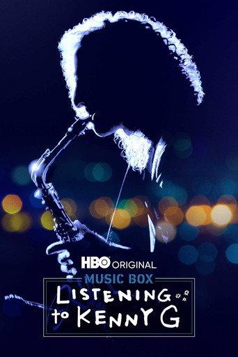 Listening to Kenny G (2021) poster