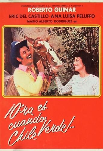 O'ra es cuando chile verde (1986) poster
