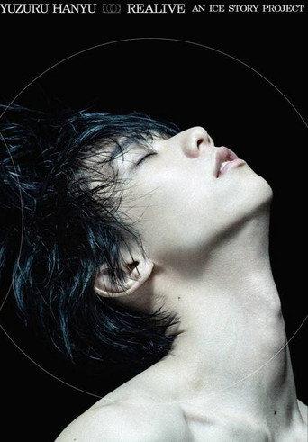Yuzuru Hanyu “REALIVE” an ICE STORY project (2026) poster