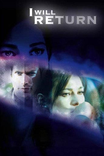 I Will Return (2009) poster