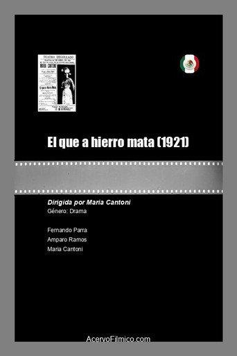 El que a hierro mata (1921) poster