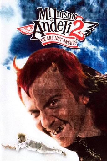 We Are Not Angels 2 (2005) poster