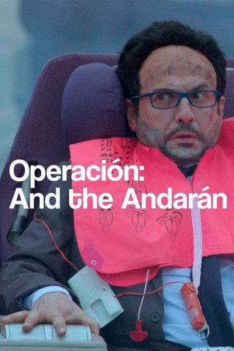 Operación: And the Andarán (2016) poster