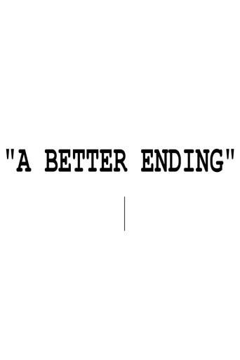 A Better Ending (2025) poster