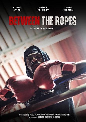 Between The Ropes (2024) poster