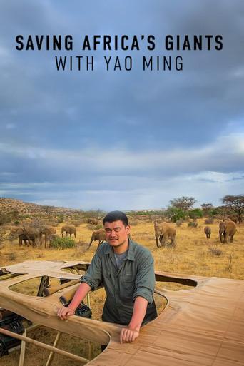 Saving Africa's Giants With Yao Ming (2014) poster