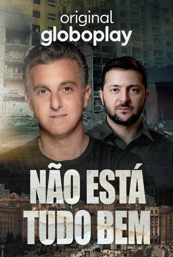 Huck and Zelensky - It's Not All Right (2024) poster