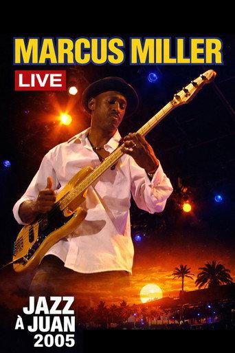 Marcus Miller - Jazz à Juan Live (2005) poster