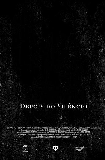 Depois do Silêncio (2017) poster