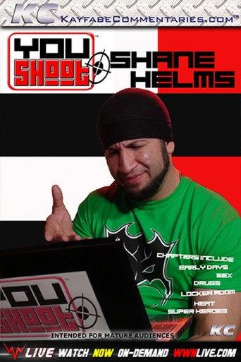 YouShoot: Shane Helms () poster