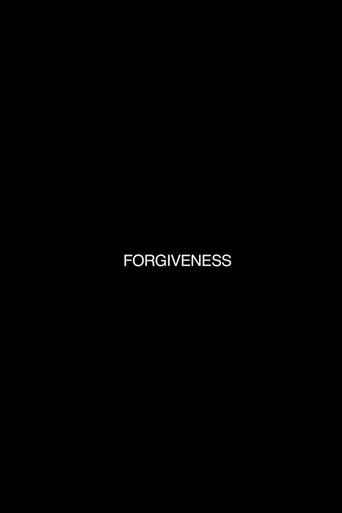 Forgiveness () poster