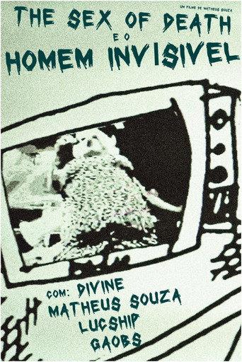 The Sex of Death e o Homem Invisível (2012) poster