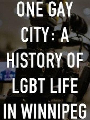 One Gay City: A History of LGBT Life in Winnipeg (2014) poster
