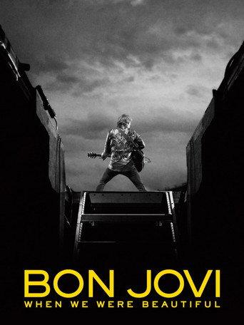 Bon Jovi | When We Were Beautiful (2009) poster