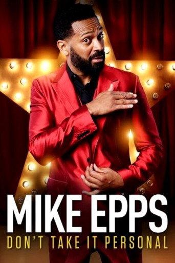 Mike Epps: Don't Take It Personal (2015) poster