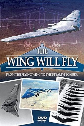 The Wing Will Fly: Northrop B-2 Stealth Bomber (1991) poster
