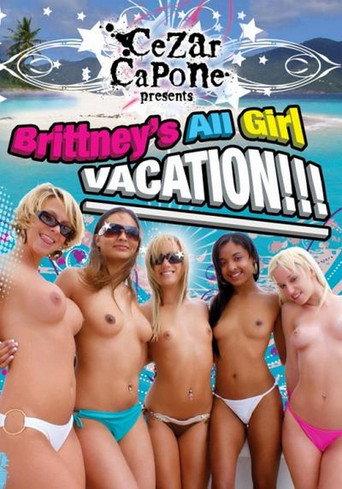Brittney's All Girl Vacation (2009) poster