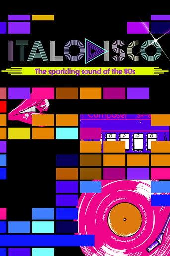 Italo Disco: The Sparkling Sound of the 80s (2021) poster