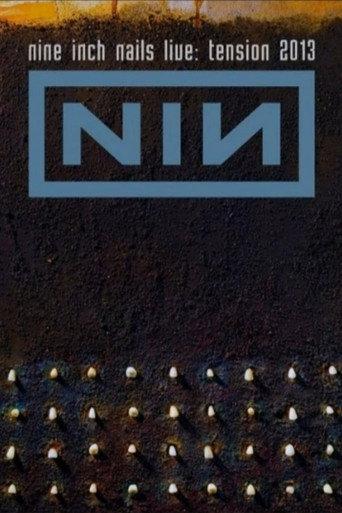 Nine Inch Nails Live: Tension 2013 (2015) poster