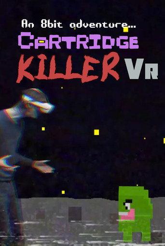 Cartridge Killer VR () poster