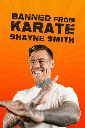 Shayne Smith: Banned From Karate (2023) poster