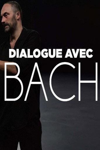 Dialogue avec Bach (2022) poster