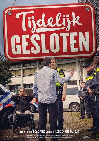 Rob Scholte museum, tijdelijk gesloten () poster