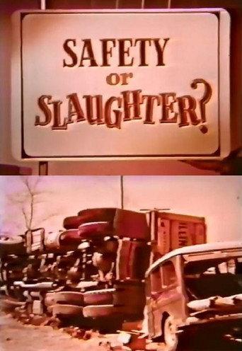 Safety Or Slaughter? (1965) poster