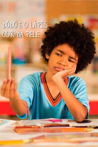Dúdú e o Lápis Cor da Pele () poster