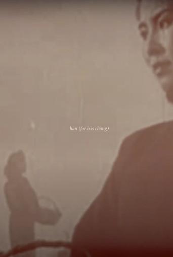 han (for iris chang) () poster