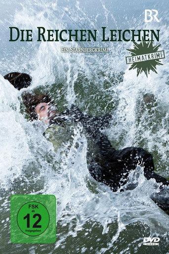 Wealthy Corpses: A Crime Story from Starnberg (2014) poster