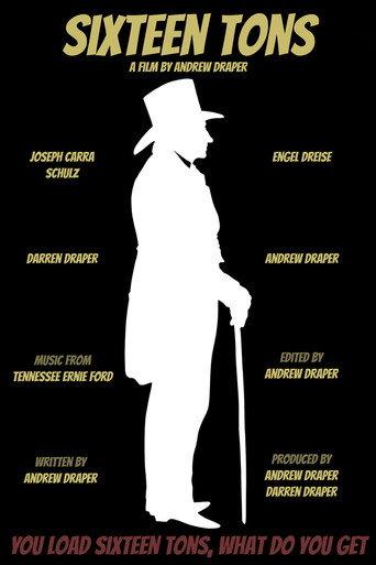 Sixteen Tons (2023) poster