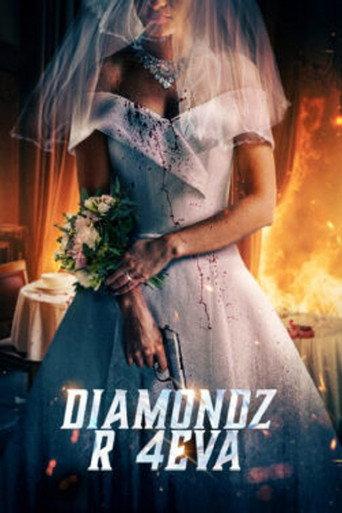 Diamondz R 4Eva (2024) poster