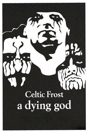 Celtic Frost - A Dying God (2008) poster