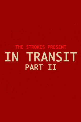 The Strokes: In Transit: Part II (2026) poster