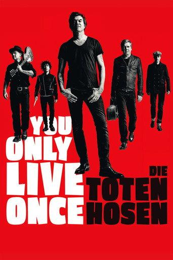 You Only Live Once: Die Toten Hosen on Tour (2019) poster